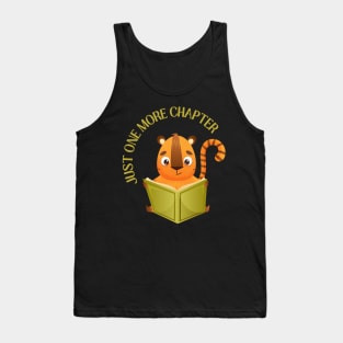 Animal reading book Just one more chapter I Love Books Bookoholic Tank Top